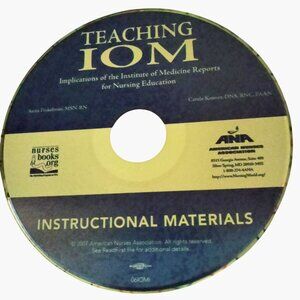 Teaching IOM Implications Institute of Medicine Reports Nursing Education CD ANA